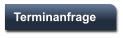 Terminanfrage